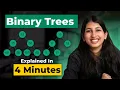 Binary Trees Explained in 4 Minutes