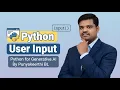 Python User Input Explained Getting User Input in Python Python for Generative AI