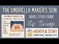 Lagu The Umbrella Maker's Son Novel Study Guide Flip Through | Hearth \u0026 Story Homeschool Language Arts