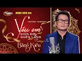 Download Lagu Bằng Kiều - Yêu Em Giữa Đời Quên Lãng | Music Box #52