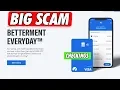 is Betterment Everyday Checking s Account a Scam