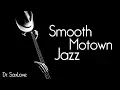 Download Lagu Smooth Motown Jazz • 3 HOURS Smooth Jazz Saxophone Instrumental Music