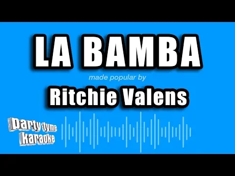 Download MP3 Ritchie Valens - La Bamba (Karaoke Version)
