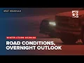 Road conditions and overnight forecast for West Michigan amid winter storm warning