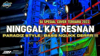 dj ninggal katresnan x paradiz style dj campursari dj dicky andika terbaru dj karnaval ngrusak koco