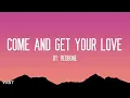 Redbone - Come and Get Your Love (Lyrics) "Guardians of the Galaxy"