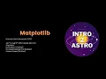 Intro2Astro 2025 Matplotlib