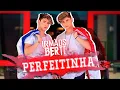 Download Lagu IRMÃOS BERTI - PERFEITINHA ( Clipe Oficial )