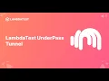 Test Your Locally Hosted Website With The All-New TestMu AI UnderPass Tunnel Application