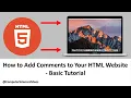 How to ADD Comments to Your HTML Website - Basic Tutorial