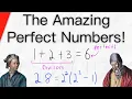 The Amazing Perfect Numbers Number Theory