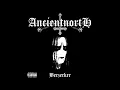 Ancient North - Berzerker - [EP]