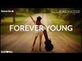 Download Lagu Mix - UNDRESSED - Forever young [Lyrics]
