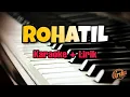 Download Lagu Karaoke ROHATIL || Ai Khodijah ( Karaoke +  Lirik ) Kualitas Jernih