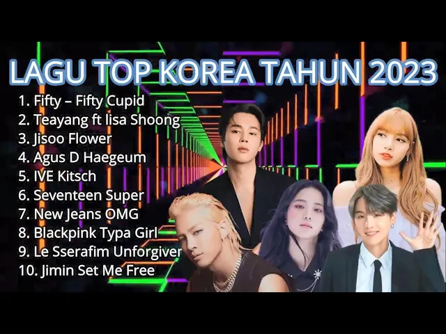 Download MP3 LAGU KOREA TOP TAHUN 2023