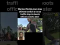 Florida Man Does The Unthinkable With Police