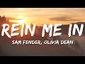 Lagu Sam Fender, Olivia Dean - Rein Me In (Lyrics)