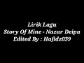 Download Lagu Lirik lagu story of mine - nazar deipa
