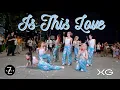 Download Lagu [WHITE DAY SPECIAL | ONE TAKE DANCE IN PUBLIC] XG ‘IS THIS LOVE’ | DANCE COVER | Z-AXIS SINGAPORE