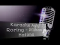 Download Lagu Agly Roring - Pilihan Hatimu (KARAOKE VERSION)