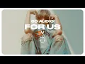 Download Lagu V - For Us [8D AUDIO] 🎧USE HEADPHONES🎧