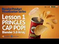 Lesson 1 Animate a Pringles Can Pop Blender 5 New Array Animation Product Visualization Series