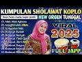 Download Lagu SHOLAWAT MERDU VERSI DANGDUT ORGEN TUNGGAL VIRAL TERBARU 2025 FULL ALBUM 1 JAM NONSTOP ENAK BANGET