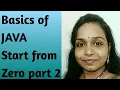 Basics of java java started from zero part 2 java for beginners ICSE class 9th class 10th