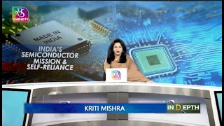In-Depth: India Semiconductor Mission | 30 August, 2026