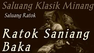 Download Saluang Klasik || Ratok Saniang Baka MP3