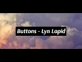Buttons(Lyrics + Vietsub) - Lyn Lapid