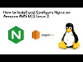 Install Nginx on an Amazon AWS EC2 Linux 2 Instance
