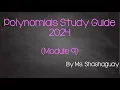 Polynomials Study Guide 2024 module 9 Questions 1-7