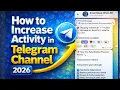 How to Increase Activity on Telegram Channel Fast in 2026