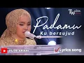 Download Lagu PUTRI ARIANI - Padamu ku bersujud (Afgan)