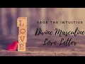Lagu Divine Masculine Love Letter | \