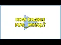 How enable pdo - mysql 2 Solutions