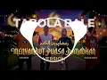 Lagu TABOLA BALE VERSI MENYAMBUT PUASA RAMADHAN 