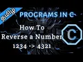 6 How to Reverse a Given Number in C in Tamil