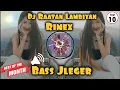 DJ RAATAN LAMBIYAN REMIX SLOW TIKTOK VIRAL FULL BASS | DJ BAGONG