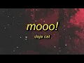 Download Lagu Doja Cat - MOOO! (Lyrics) | milkshake brings all the boys to the farm