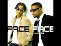 Adan la vie - Face à Face