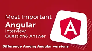 Part-1 - Difference Among Angular 1 2 4 5 6 7 8 Angular Interview Questions