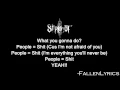 Download Lagu Slipknot - People = Shit [Lyric Video] [HD]