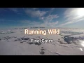 Lagu Running Wild - Final Gates (Time Lapse - Music Video)