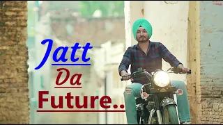 Jatt Da future (Full Song) Virasat Sandhu | Artist Gill | Lyrics | Latest Punjabi Songs 2020