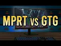 MPRT vs GtG for Gaming Explained