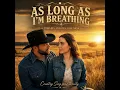 As Long As I'm Breathing