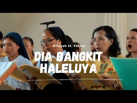 Download MP3 DIA BANGKIT HALELUYA - (WILAYAH ST PETRUS GOLOKAROT)