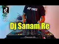 Download Lagu DJ INDIA SANAM RE - DJ SANAM RE REMIX VIRAL TIKTOK TERBARU 2022 FULL BASS